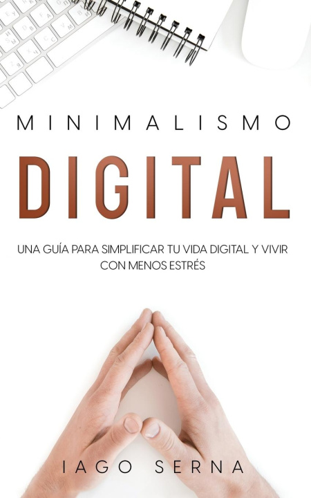 Kniha Minimalismo Digital 