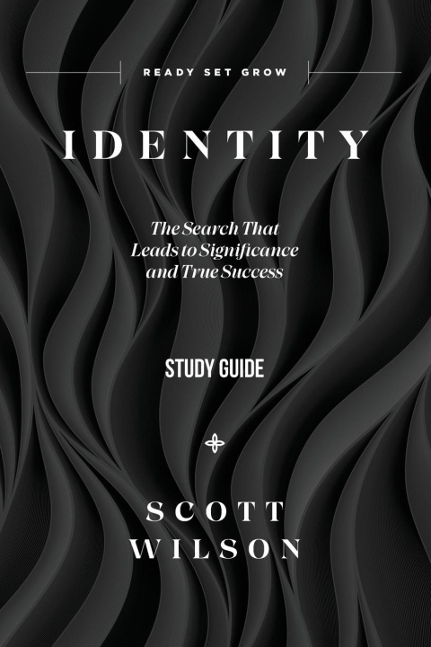 Knjiga Identity - Study Guide Scott Wilson