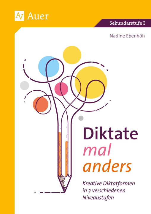Knjiga Diktate mal anders Nadine Ebenhöh