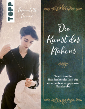 Книга Die Kunst des Nähens Bernadette Banner