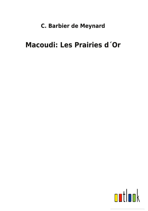Knjiga Macoudi C. Barbier de Meynard