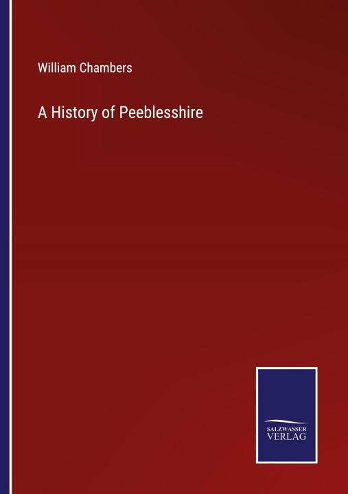 Buch History of Peeblesshire 