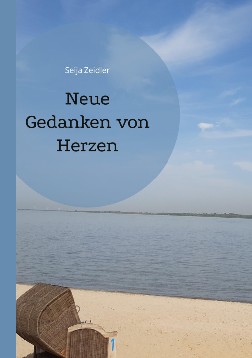 Knjiga Neue Gedanken von Herzen Seija Zeidler