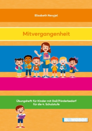 Libro Die Mitvergangenheit Elisabeth Nevyjel