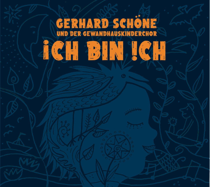 Audio Ich bin Ich Gerhard Schöne Gerhard und der Gewandhauskinderchor