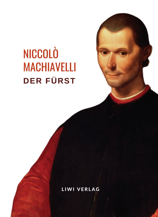 Knjiga Niccol? Machiavelli: Der Fürst. Vollständige Neuausgabe 