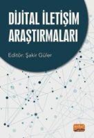 Knjiga Dijital Iletisim Arastirmalari Emrah Argin