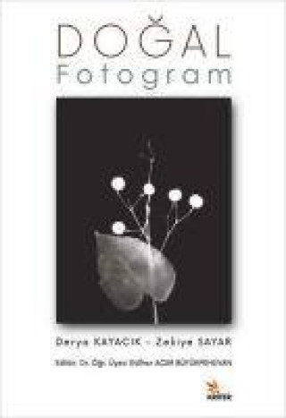 Knjiga Dogal Fotogram Zekiye Sayar
