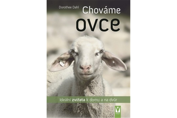 Könyv Chováme ovce Dorothee Dahl