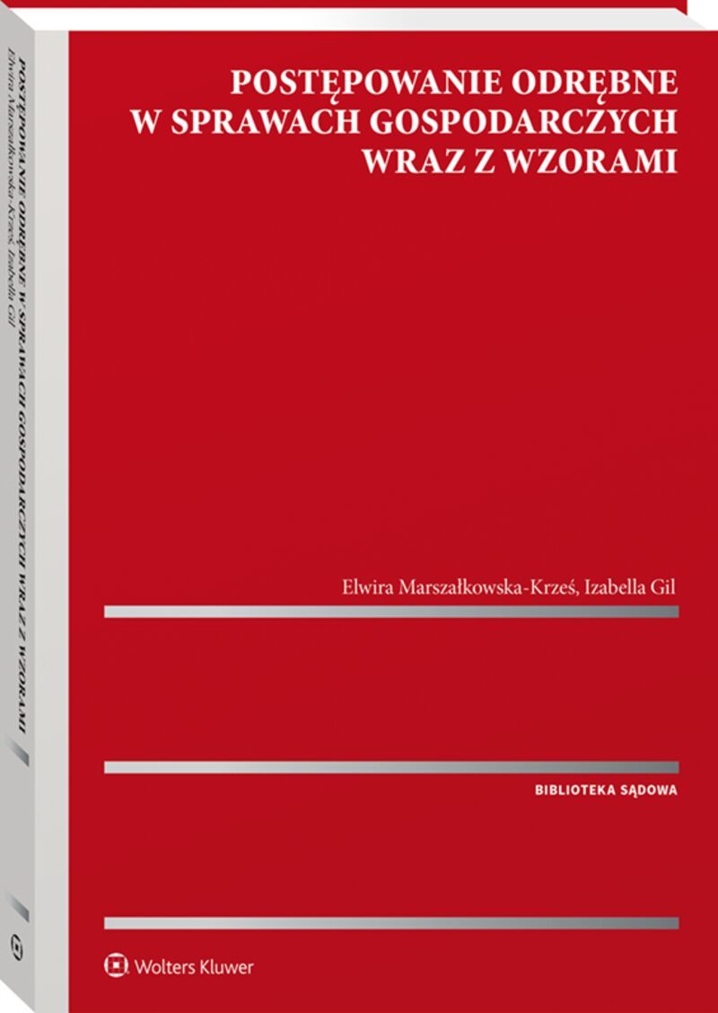 Kniha Postępowanie odrębne w sprawach gospodarczych wraz z wzorami Gil Izabela