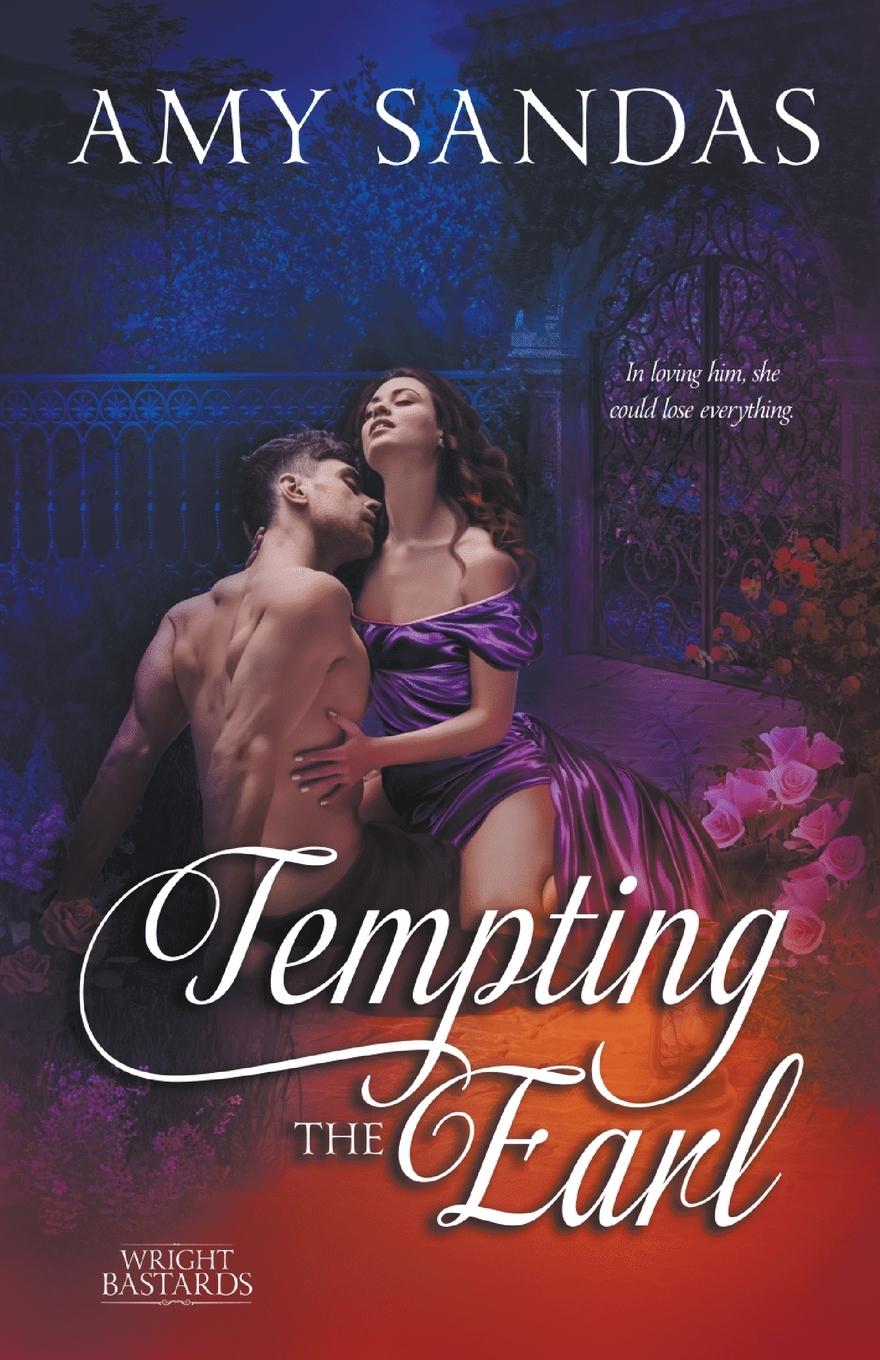 Knjiga Tempting the Earl Amy Sandas