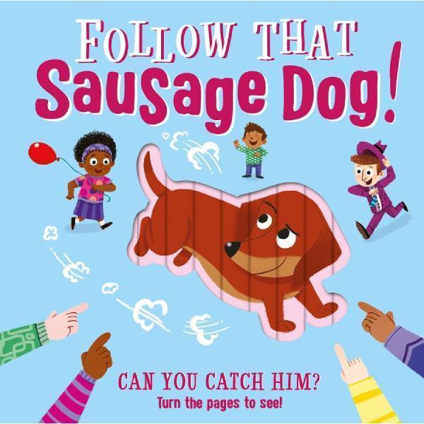 Kniha Follow That Sausage Dog! 