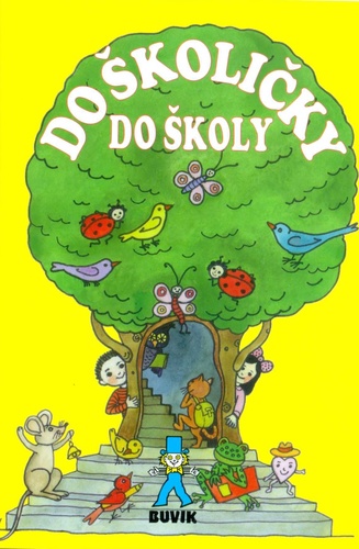Libro Do školičky do školy 