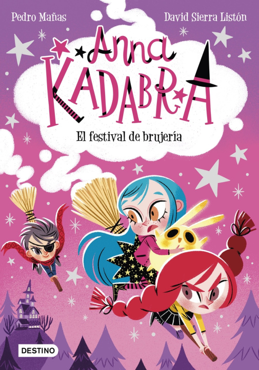 Könyv Anna Kadabra 8. El festival de brujería PEDRO MAÑAS