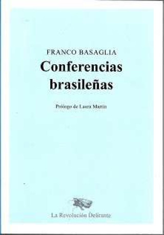 Kniha Conferencias brasileñas FRANCO BASAGLIA
