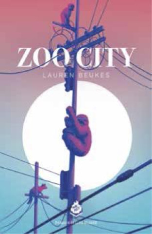 Kniha Zoo city LAUREN BEUKES