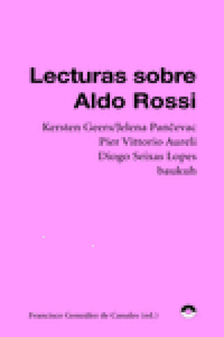 Книга Lecturas sobre Aldo Rossi 