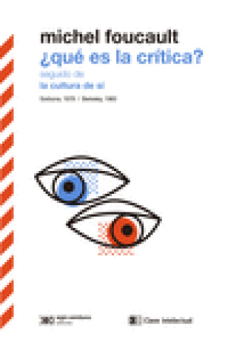 Livre ¿Qué es la crítica seguido de La cultura de sí Michel Foucault