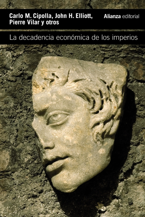 Книга La decadencia económica de los imperios CARLO M. CIPOLLA
