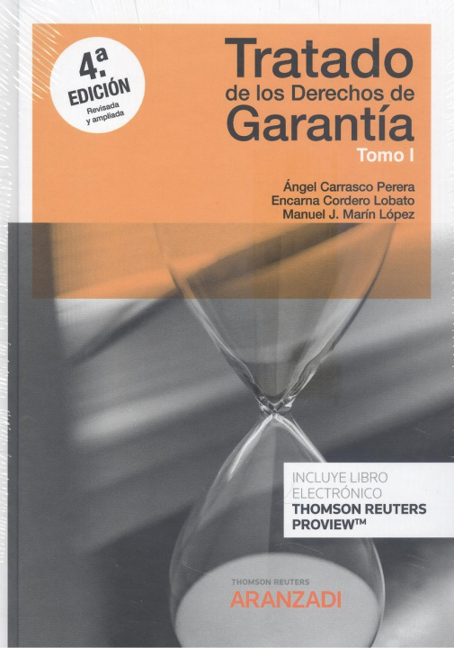 Kniha Tratado de los Derechos de Garantía (2 Tomos) (Papel + e-book) ANGEL CARRASCO