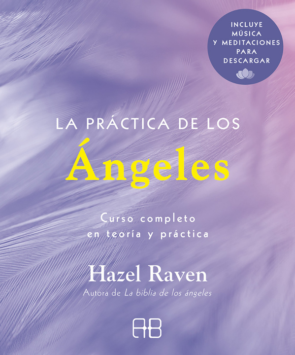 Kniha La práctica de los ángeles HAZEL RAVEN