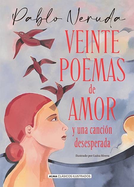 Carte Veinte poemas de amor y una canción desesperada PABLO NERUDA