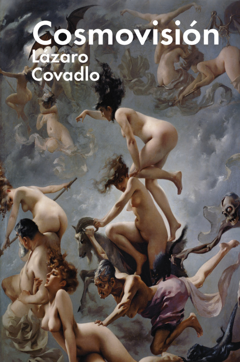 Kniha Cosmovisión LAZARO COVADLO