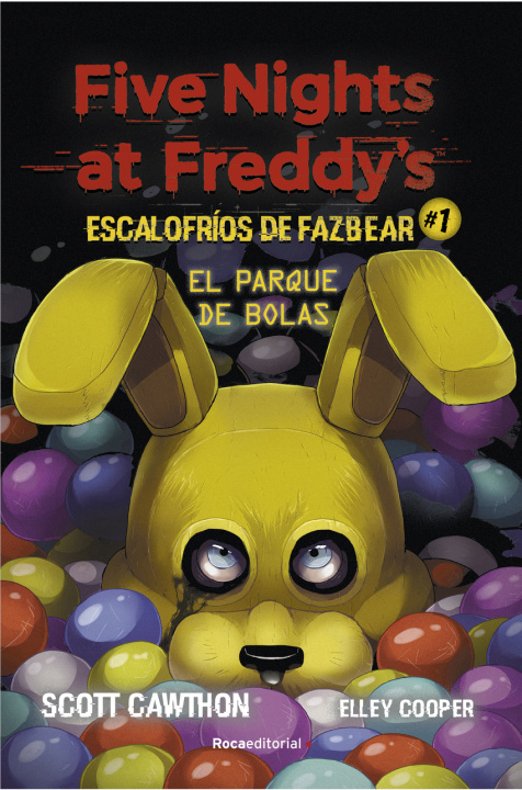 Kniha Five Nights at Freddy's. Escalofríos de Fazbear 1. El parque de bolas SCOTT CAWHTON