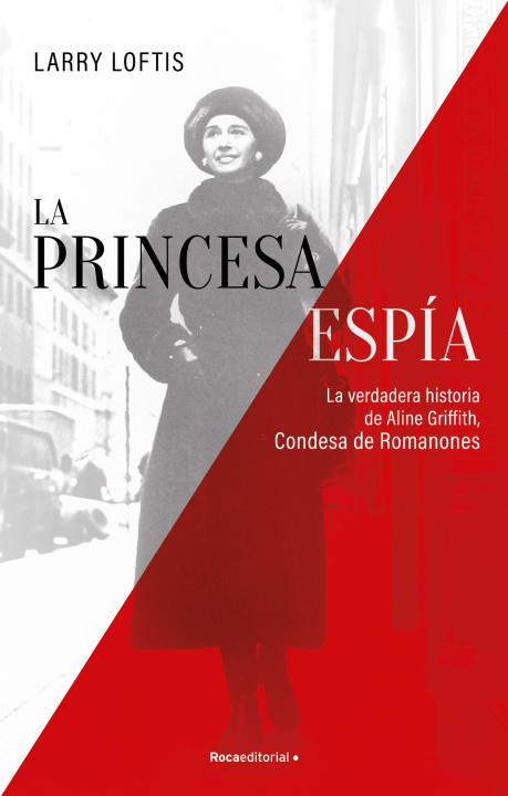 Βιβλίο La princesa espia LARRY LOFTIS