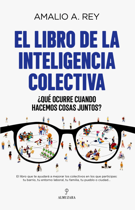 Kniha El libro de la Inteligencia colectiva AMALIO A. REY
