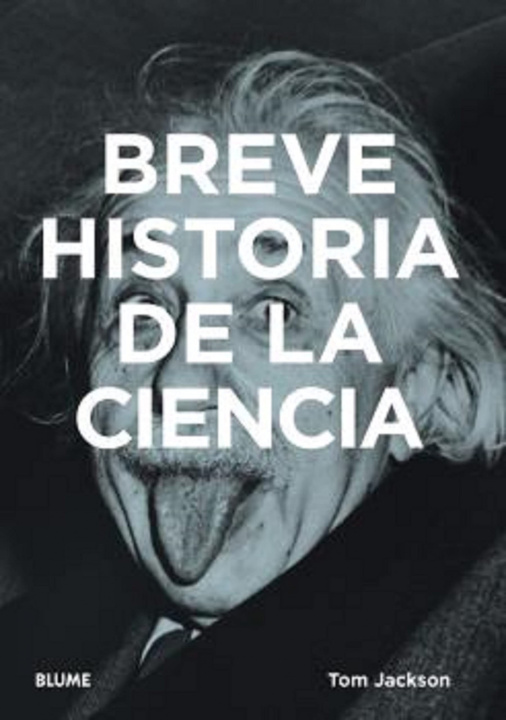 Kniha Breve historia de la ciencia TOM JACKSON