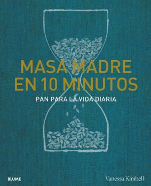 Kniha Masa madre en 10 minutos VANESSA KIMBELL