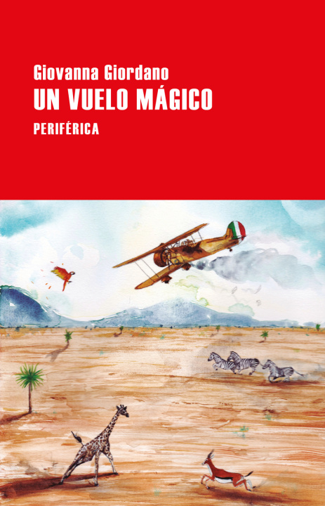 Knjiga Un vuelo mágico GIOVANNA GIORDANO