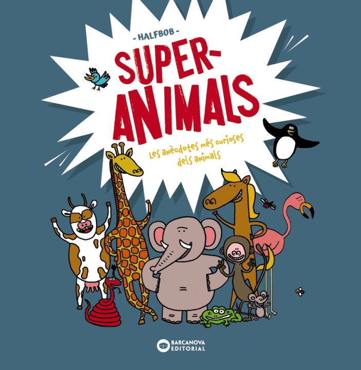 Knjiga Superanimals HALFBOB