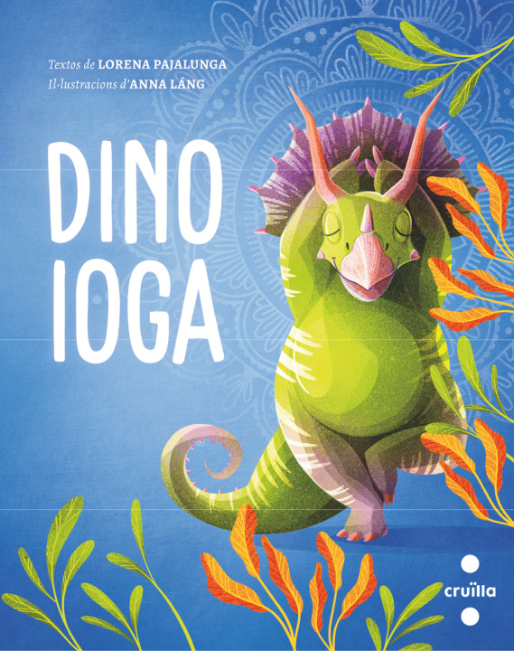 Knjiga Dino ioga LORENA PAJALUNGA