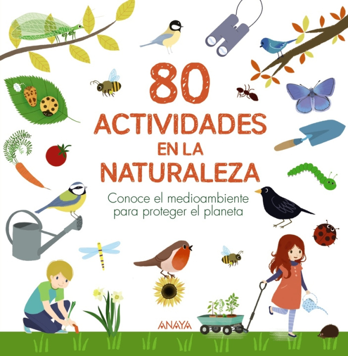 Kniha 80 actividades en la naturaleza GUILHEM LESAFFRE