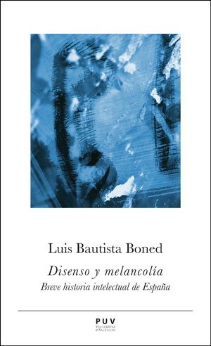 Kniha Disenso y melancolía LUIS BAUTISTA BONED