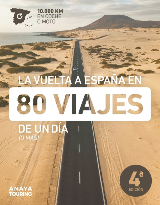 Книга La vuelta a España en 80 viajes de un día 