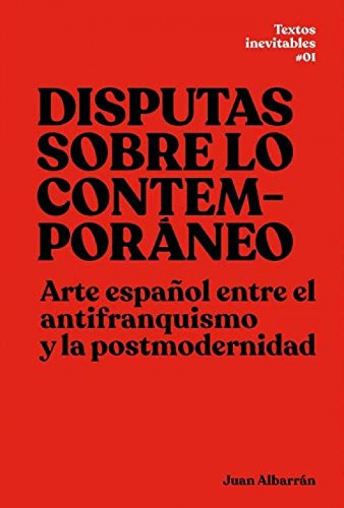Buch Disputas sobre lo contemporáneo JUAN ALBARRAN