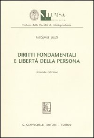 Kniha Diritti fondamentali e libertà della persona Pasquale Lillo