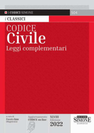Könyv Codice civile. Leggi complementari 