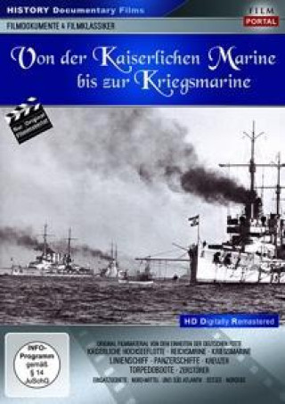 Filmek Von der Kaiserlichen Marine bis zur Kriegsmarine 