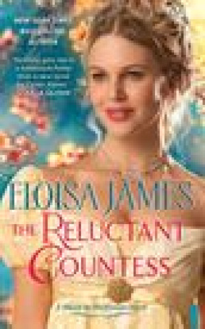 Kniha The Reluctant Countess: A Would-Be Wallflowers Novel 