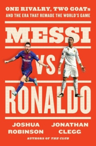 Kniha Messi vs. Ronaldo Joshua Robinson
