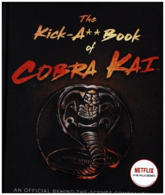 Könyv Kick-A** Book of Cobra Kai 
