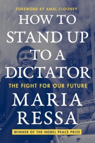 Книга How to Stand Up to a Dictator 