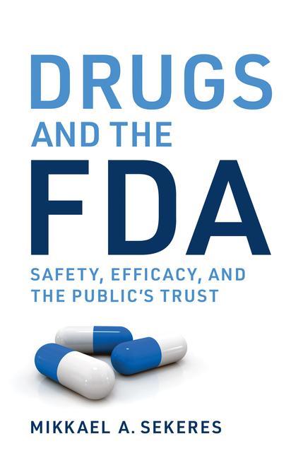 Kniha Drugs and the FDA 
