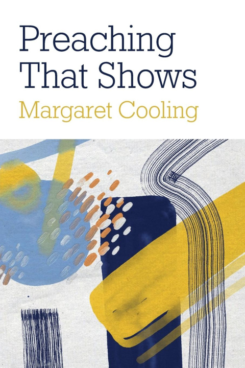 Libro Preaching that Shows Margaret Cooling