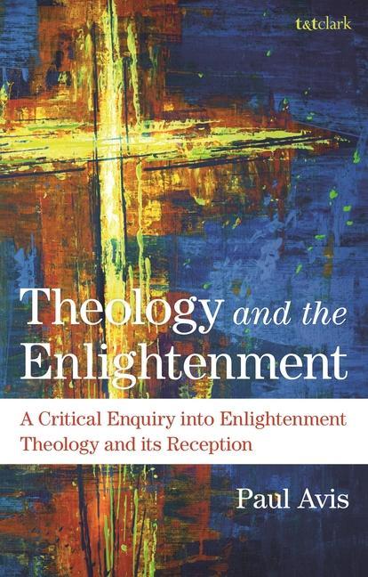 Knjiga Theology and the Enlightenment Avis