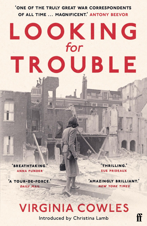 Knjiga Looking for Trouble Virginia Cowles